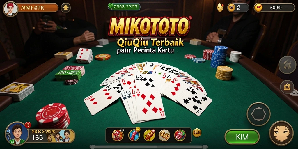 Tampilan gameplay seru di MIKOTOTO dengan kartu QiuQiu.